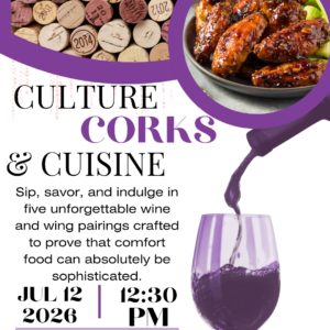 Culture, Corks, and Cuisine - Wings and Wine